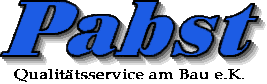 Pabst Qualitätsservice am Bau